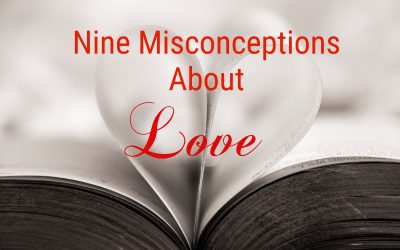 Misconceptions About Love