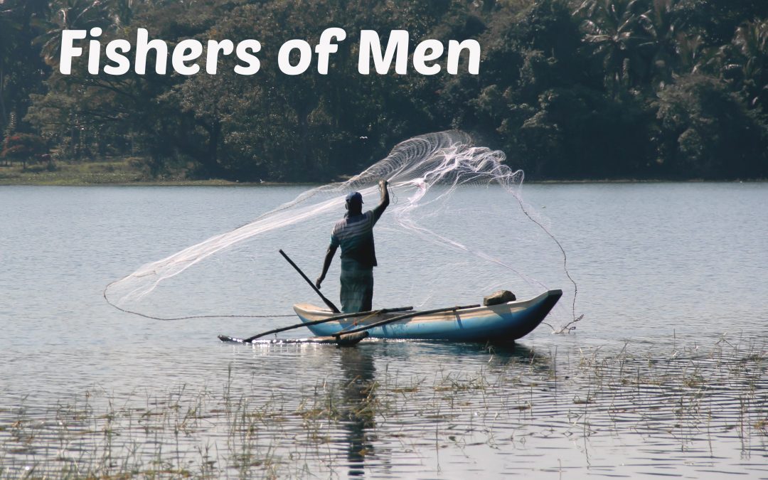 Chosen Reflections: Fishers of Men