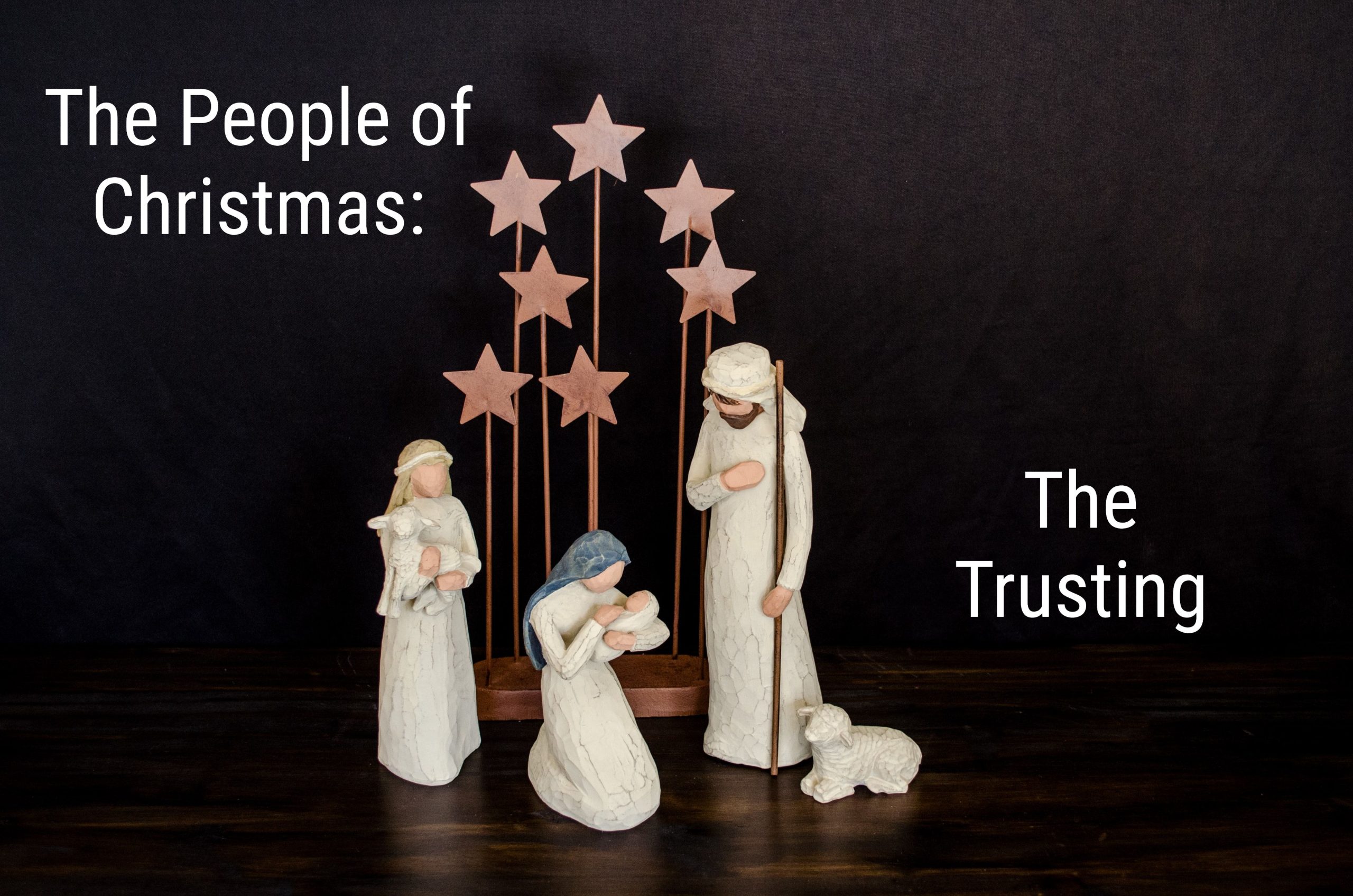 People of Christmas - Trusting