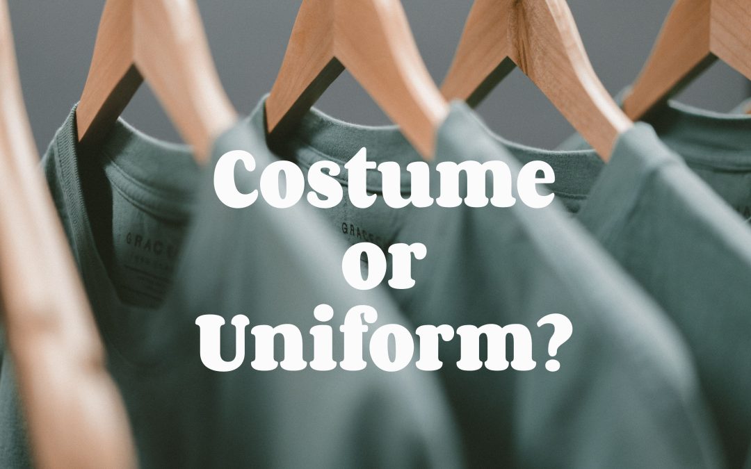 Costume or Uniform?