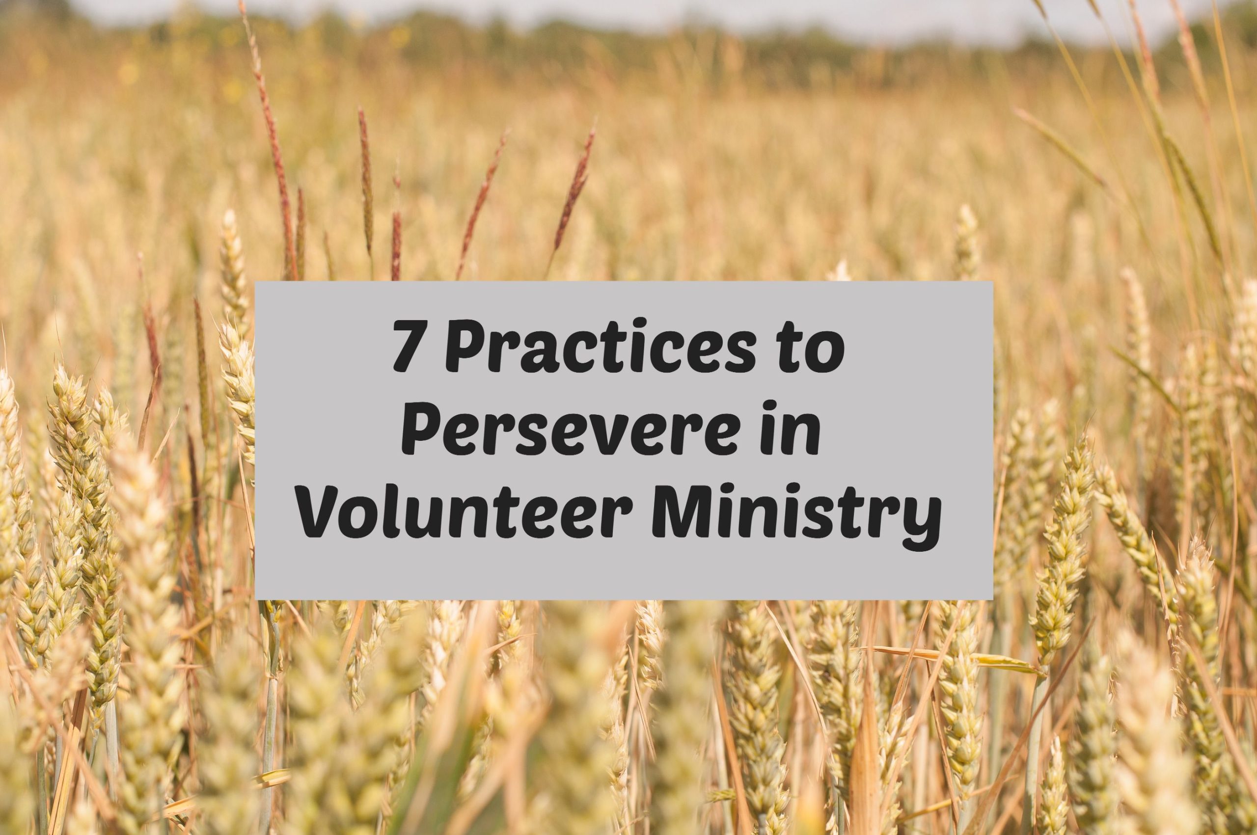 Persevere in ministry