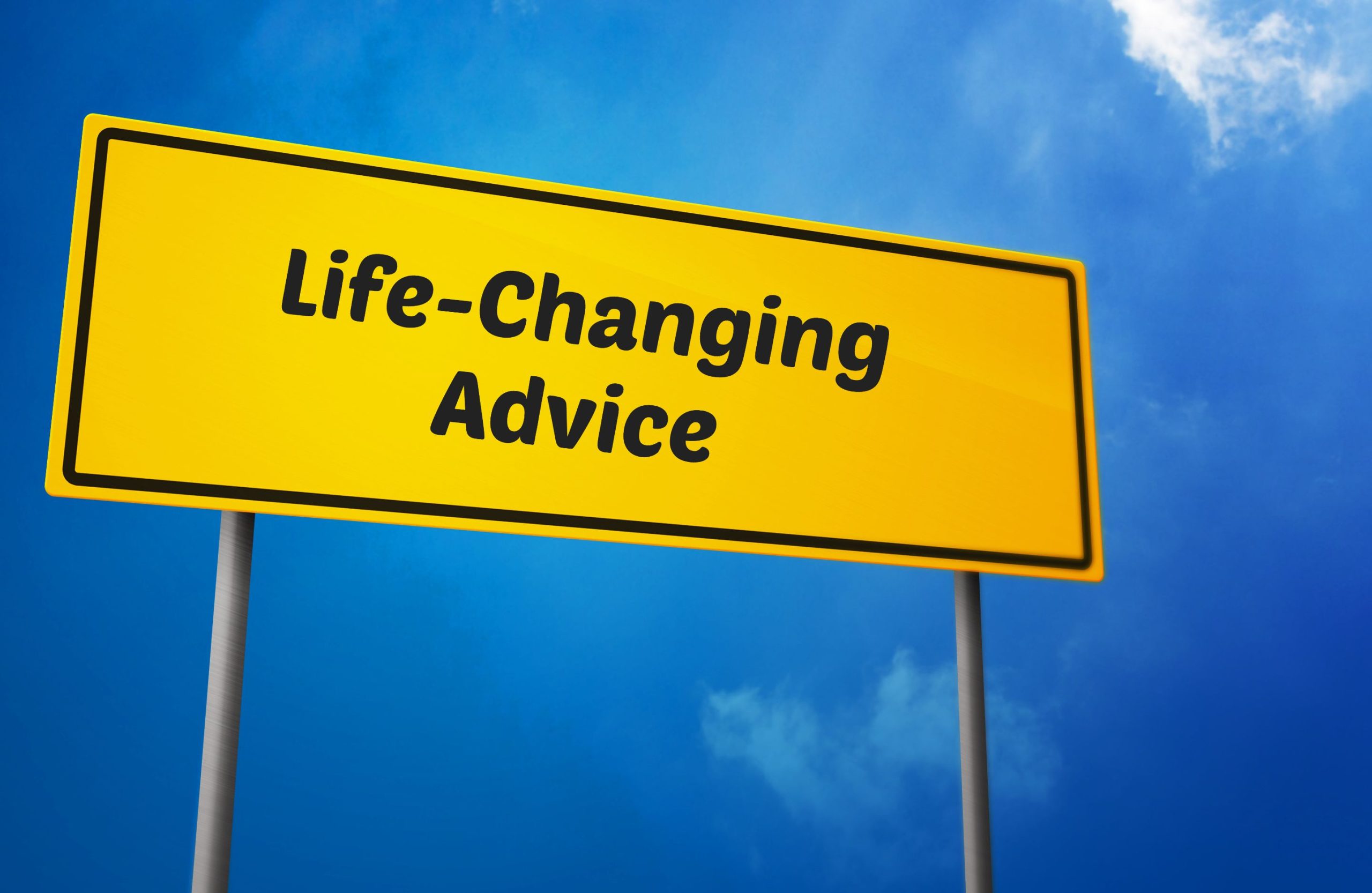 Life-Changing Advice
