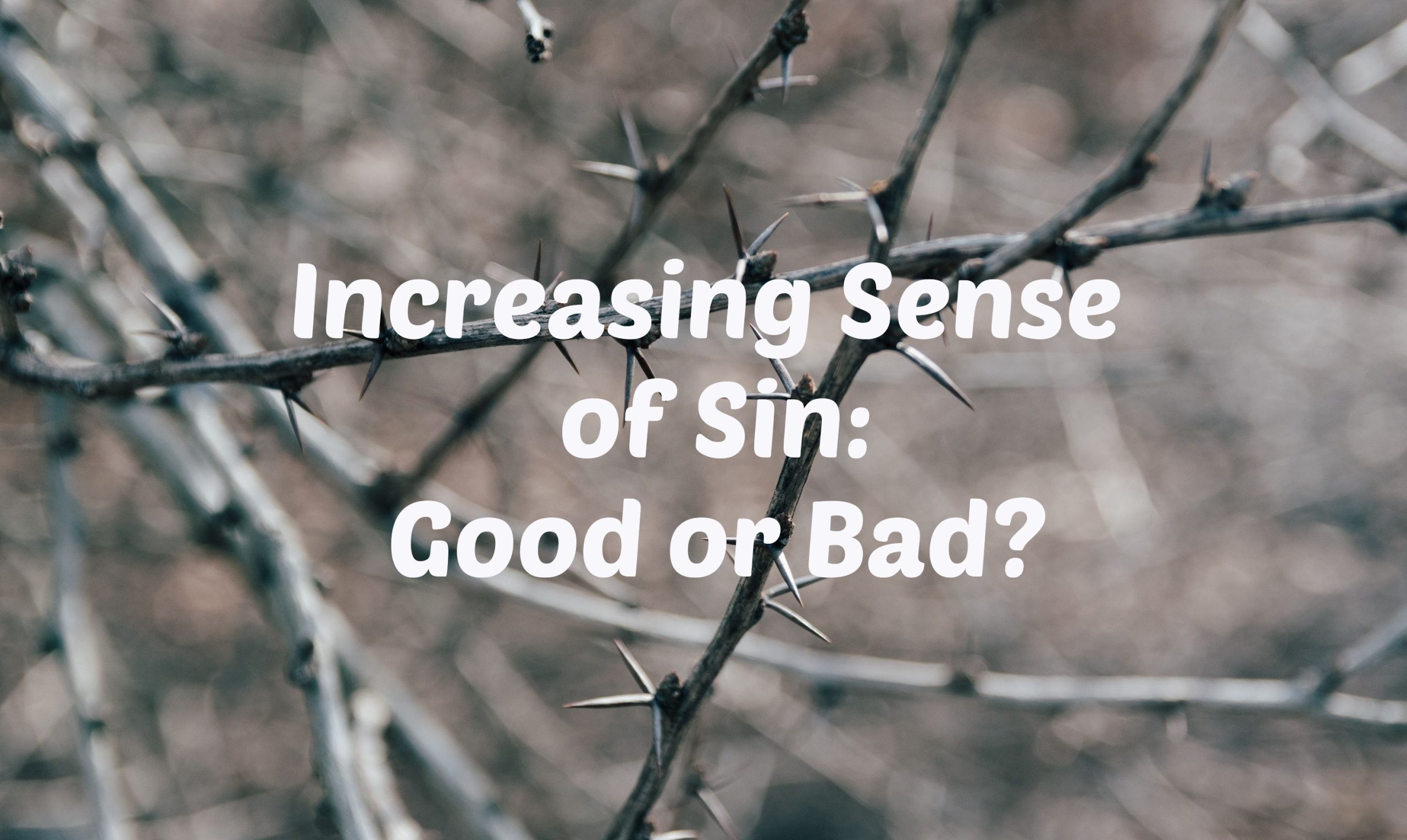 Awareness of sin