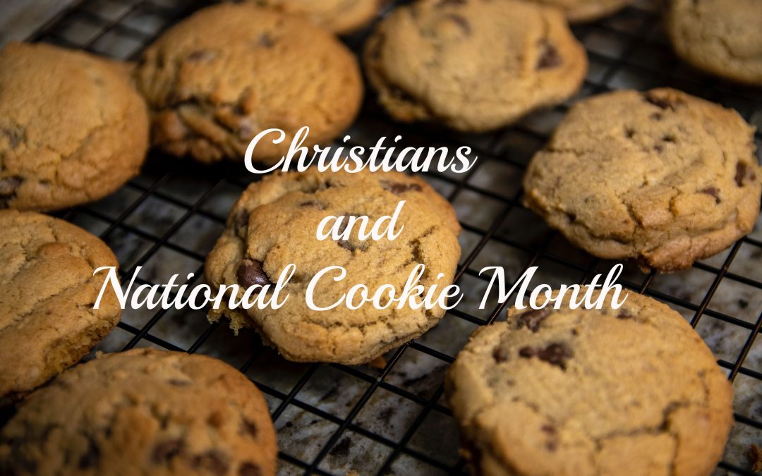 Christians and National Cookie Month