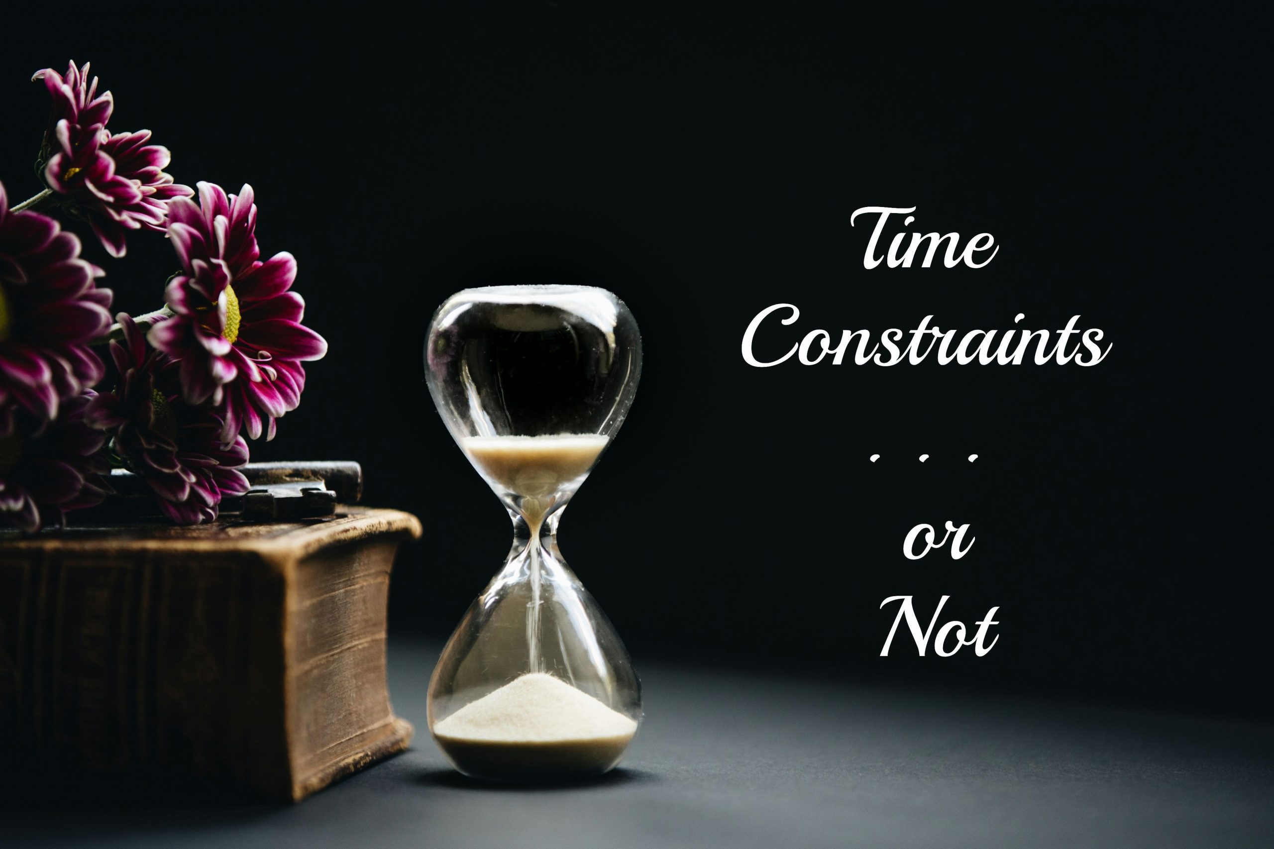 Time Constraints or Not - hourglass