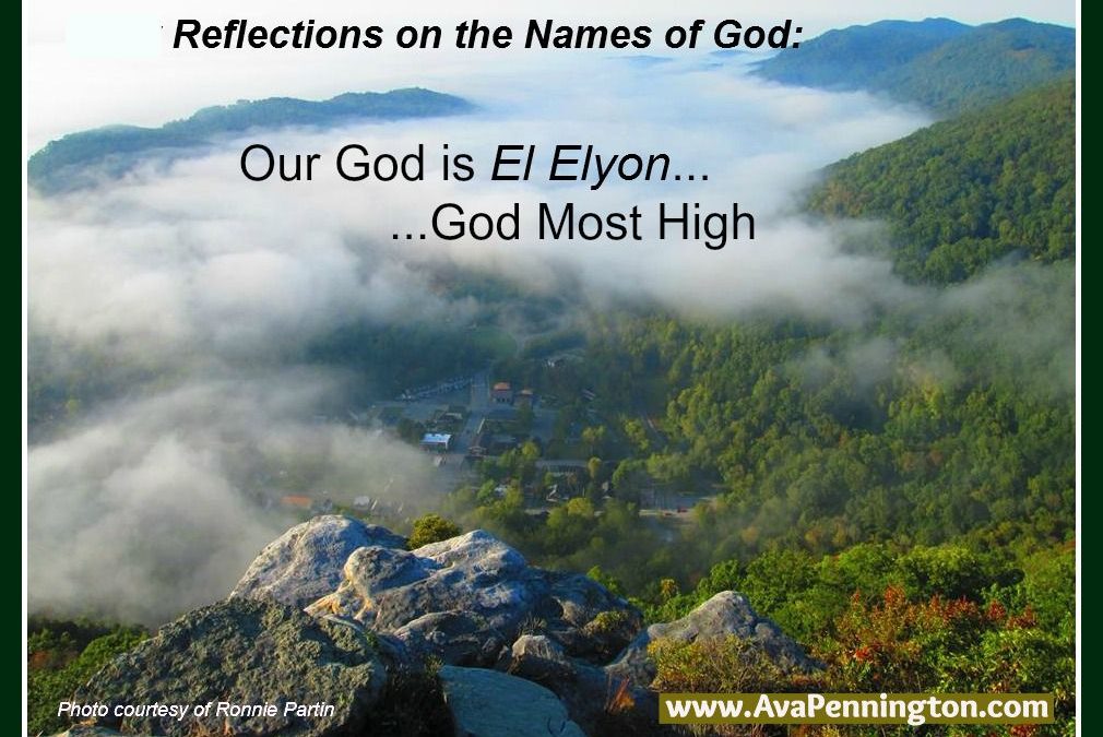 Who Is El Elyon and Why Should We Care?