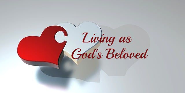 Living as God's Beloved