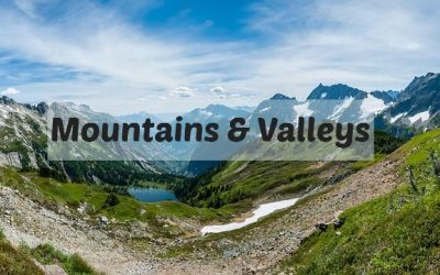 Mountains and Valleys