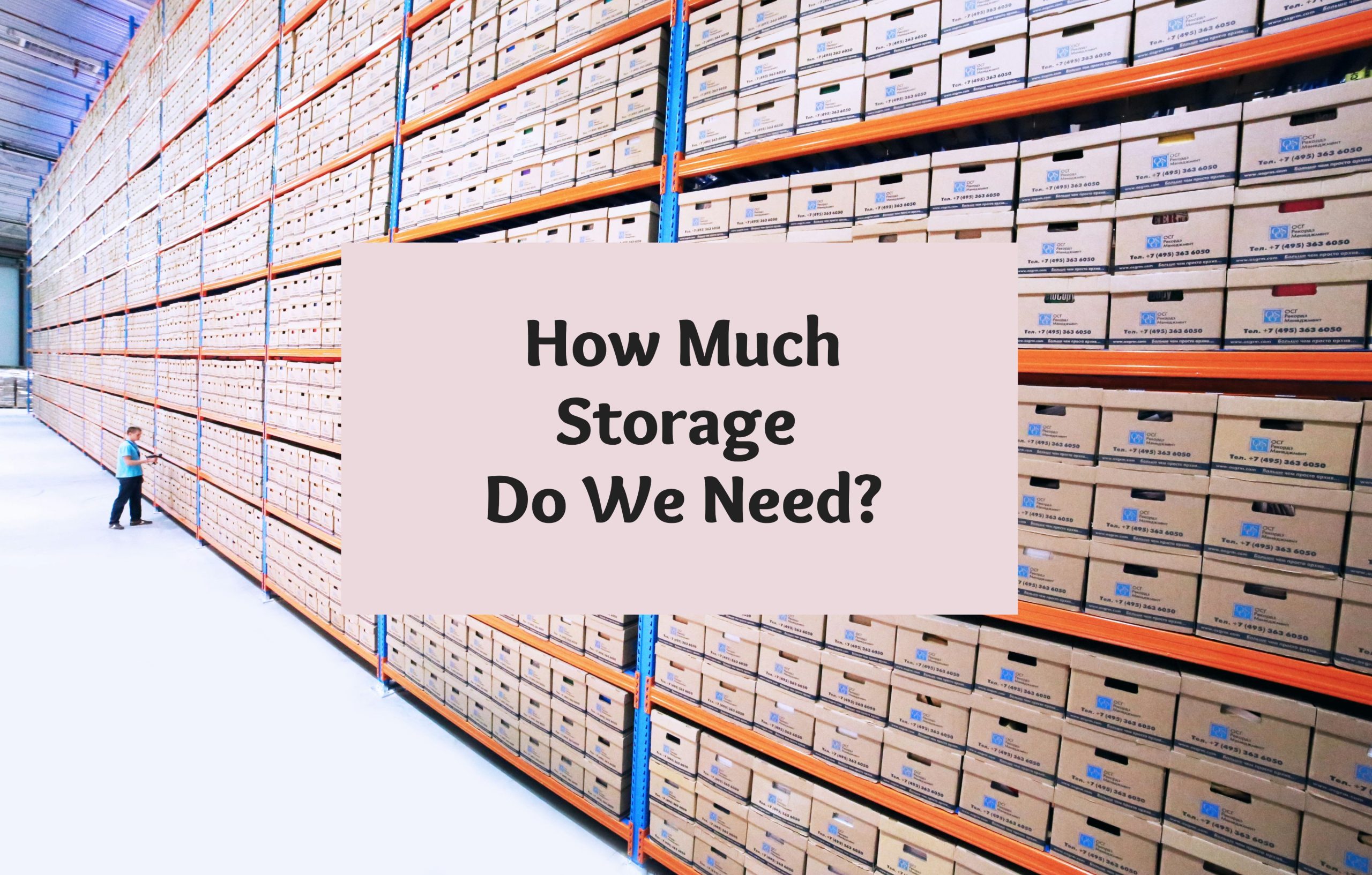Storage