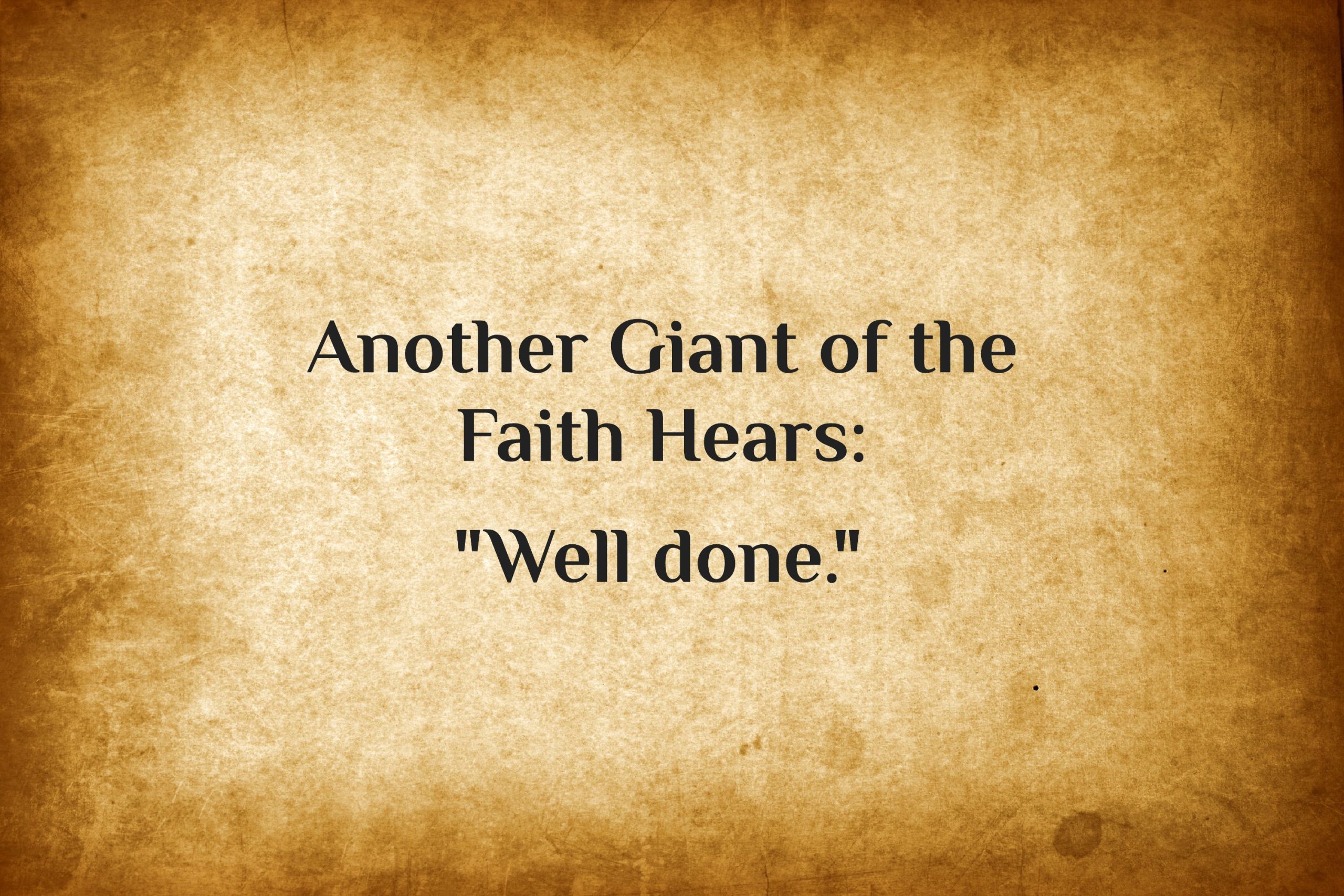 Giant of the Faith