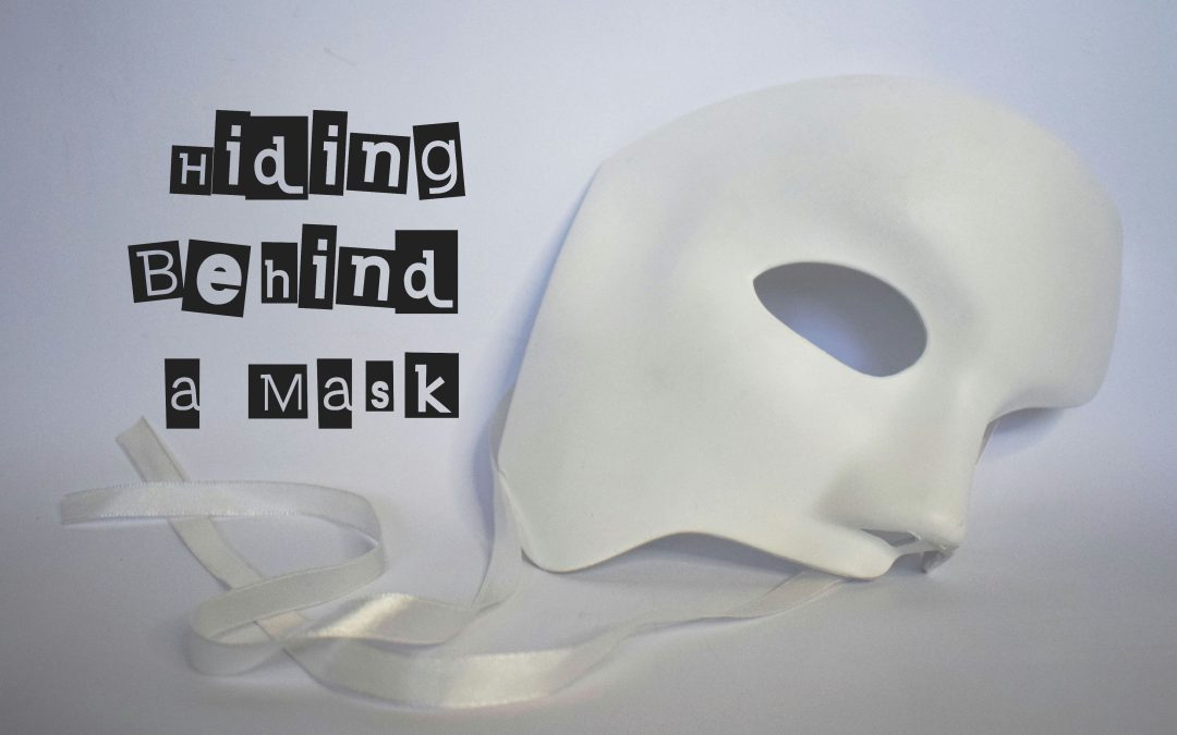 Hiding Behind a Mask