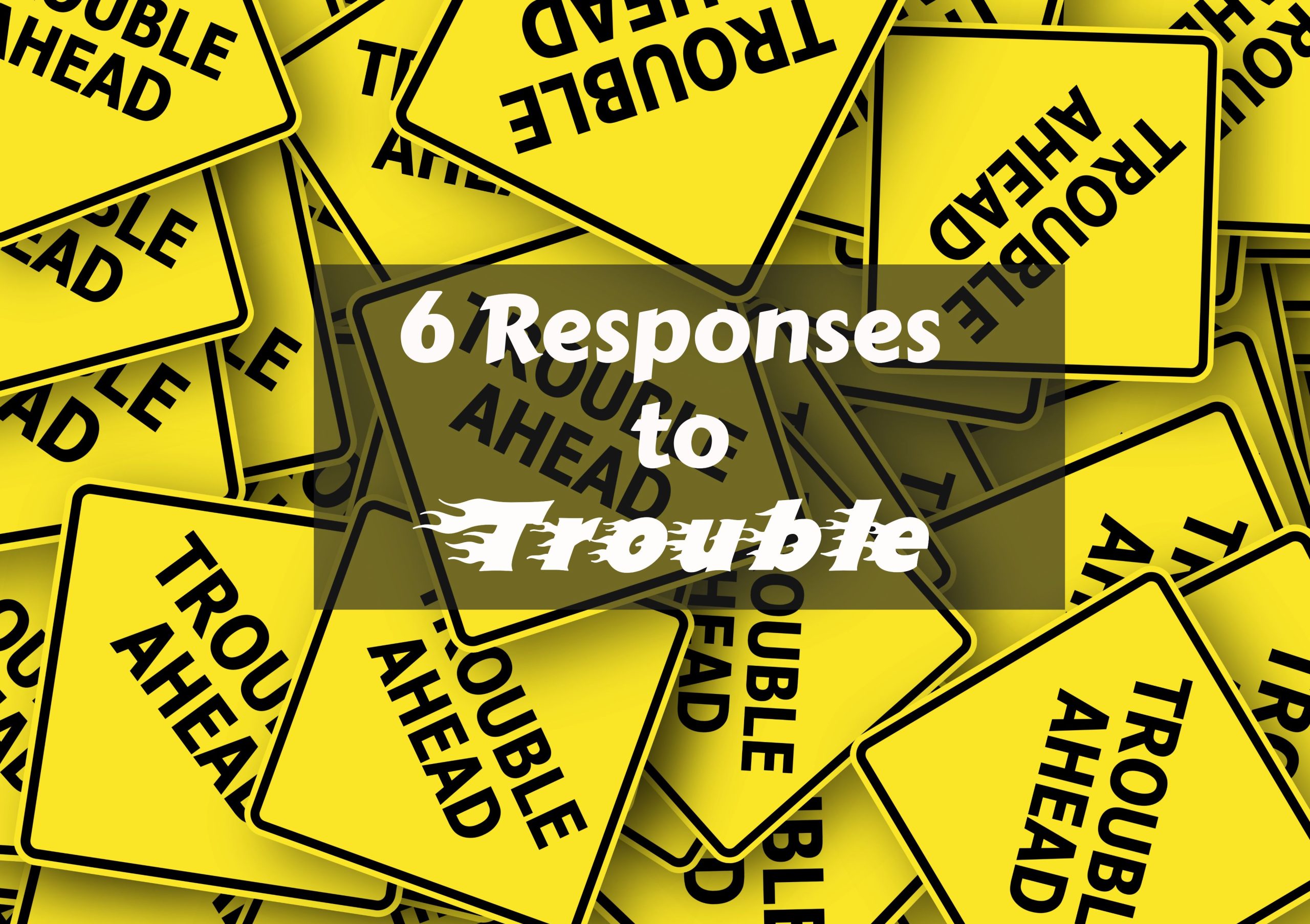 6 Responses to Trouble