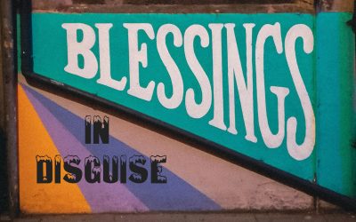 Blessings in Disguise