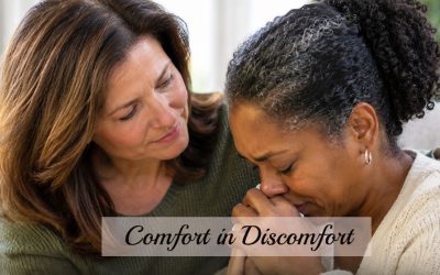 Comfort in Discomfort